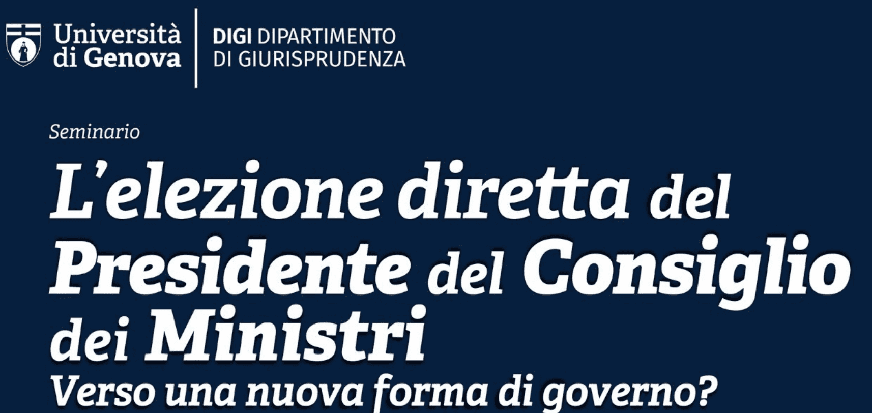 L’elezione diretta del Presidente del Consiglio dei Ministri. Verso una nuova forma di governo?